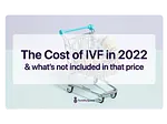 How much does IVF cost and what are the extras costs not included in that fee?